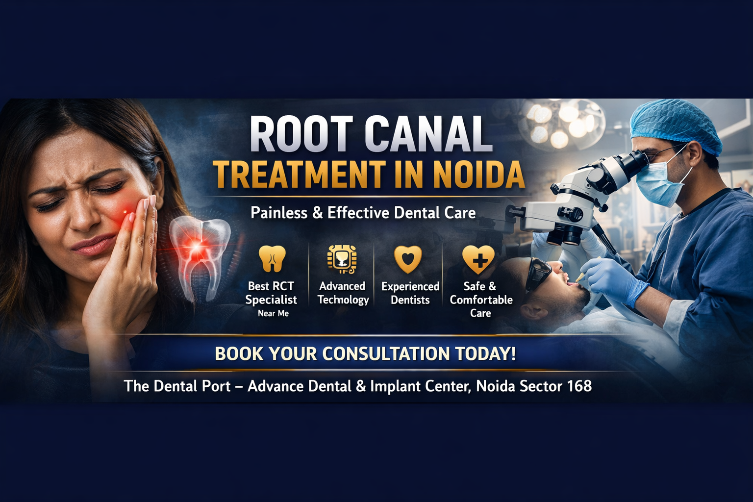 Explore the Ideal Place for Root Canal Treatment in Noida