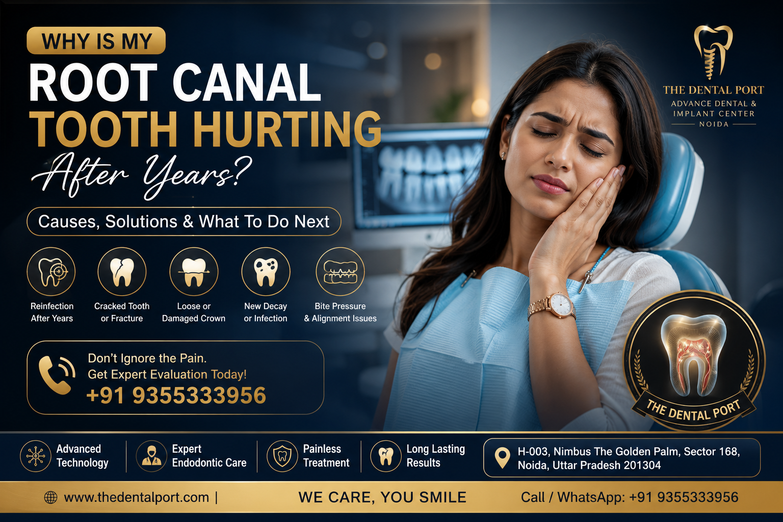 Why Is My Root Canal Tooth Hurting After Years? Causes, Treatment & When to See a Dentist in Noida (2026 Guide)