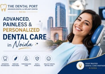 Personalized Dental Care in Noida